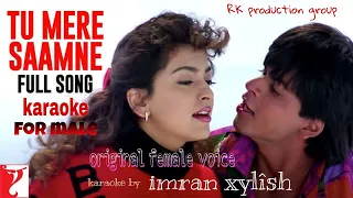 Tu mere samne karaoke for male | Original female voice | #shahrukhkhan #darrmovie #lyrics #karaoke