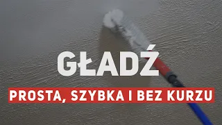 Szybka gładź wałkiem i obróbka na mokro