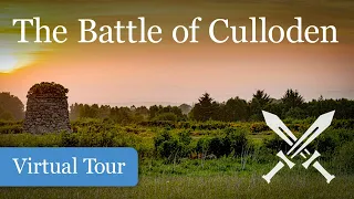 Virtual Tour of Culloden Moor & the Battle of Culloden History Lesson