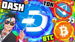 ПРОДАЙ BTC И TON, КУПИ DASH ! ЦИКЛ НЕ ЗАКОНЧЕН, ПОКУПАЙ СТРАХ, ПРОДАВАЙ ЖАДНОСТЬ! ЗАЛОГ УСПЕХА 😱🚨