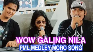 Wow Ang Galing Nila PML Medley Moro Song