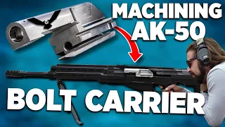 CNC Machining the AK-50 Bolt Carrier for Brandon Herrera