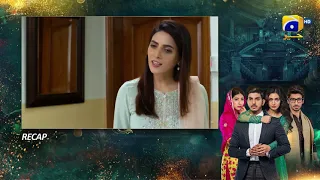 Recap - Mohabbat Chor Di Maine - Episode 46 - 17th November 2021 - HAR PAL GEO