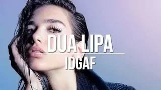 DUA Lipa - IDGAF ( Official video remix 2018 )