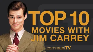 Top 10 Jim Carrey Movies