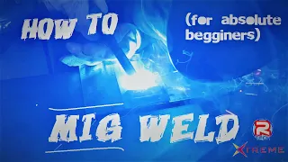 HOW TO MIG WELD for BEGINNERS easy guide //  @rtechweldingtv