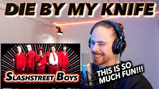 SLASHSTREET BOYS - Die By My Knife (Backstreet Boys Parody) FIRST REACTION! (SO MUCH FUN!!!)