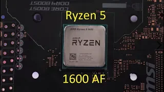 Зачем покупать Ryzen 2600 ???, и что такое Ryzen 1600 AF.