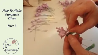 How to make gumpaste lilacs for cake decorating part 2  wiring the flowers