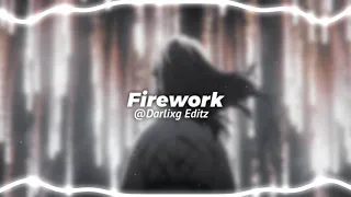 Firework - Katty Perry [edit audio]