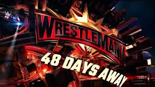 WWE Wrestlemania 35 Promo - 48 Day Away From Wrestlemania !