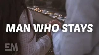 Jake Scott - Man Who Stays (Lyrics)