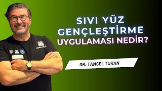 Sıvı Yüz Gençleştirme Uygulaması