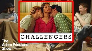 Nick Mullen Reviews 'Challengers' | Dan Soder on The Adam Friedland Show