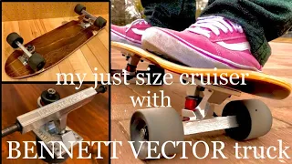 just size cruiser with BENNETT VECTOR truck🛹👖📙🏺 #bennett #riptide #skateboard #cruiser #trucks