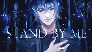 stand by me // ffxv lyric project