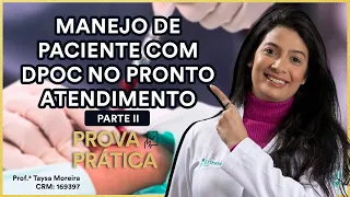 Manejo do Paciente com DPOC no pronto atendimento - Dicas Essenciais