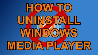 How to Uninstall and Reinstall Windows Media Player on Windows 10
