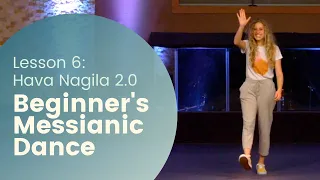 Beginner's Messianic Dance - Lesson 6 Part 1