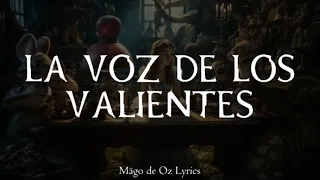 Mägo de Oz - La Voz De Los Valientes - Letra