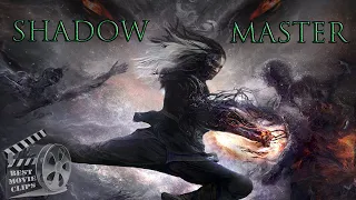 SHADOW MASTER Trailer movie