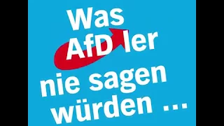 Was AfDler nie sagen würden...