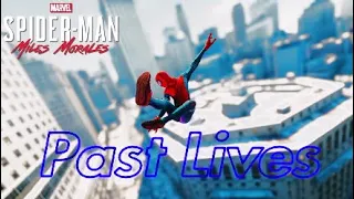 Past Lives - SapientDream (SpiderMan Miles Morales)