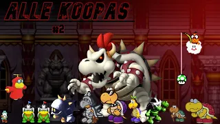 (Hoffentlich jetzt) Alle Koopas aus Super Mario  #2