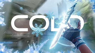 Cold ❄️ (Valorant Montage)