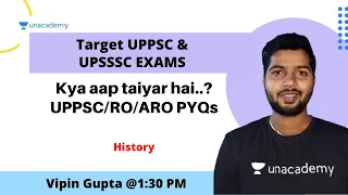 Kya aap taiyar hai..? UPPSC/RO/ARO PYQs with Vipin Sir | History # UPPSC # UPSSSC