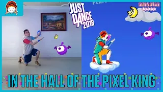 In The Hall Of The Pixel King - Dancing Bros | Just Dance 2018.