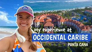 Barceló Occidental Caribe Punta Cana Hotel - my experience