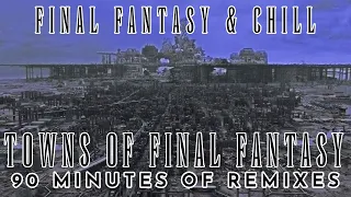 Towns of Final Fantasy - 30 Music Remixes of Final Fantasy Towns + Visuals - Chill/Study/Sleep