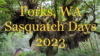 Forks, Washington 2nd Annual Sasquatch Days 2023