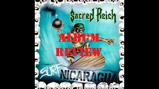 Sacred Reich Surf Nicaragua Album Review