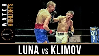 Luna vs Klimov  HIGHLIGHTS: April 9, 2017 - PBC on FS1