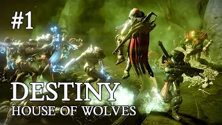 Destiny PL #1 - HOUSE OF WOLVES ( NOWA MISJA - A KELL RISING )