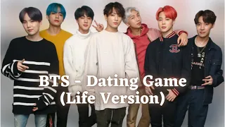 BTS (방탄소년단) - DATING GAME - Life Version