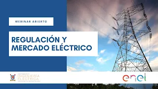 Charla "Regulación y Mercado Eléctrico" de Enel Chile