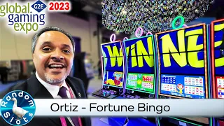 #G2E2023 Ortiz   Fortune Bingo Slot Machine Preview