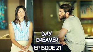 Day Dreamer | Early Bird in Hindi-Urdu Episode 21 | Turkish Dramas @erkencikus-pehlapanchi