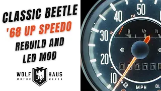 Classic VW Beetle Second Gen. Speedometer Rebuild and LED Install