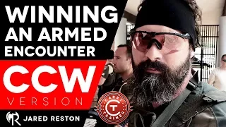 Winning an Armed Encounter with Jared Reston | Edited CCW Version