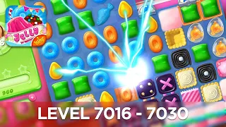 Candy Crush Jelly Saga 4K (Level 7016 - 7030) [Longplay]