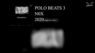 POLO BEATS 3 [FULL BEAT TAPE]