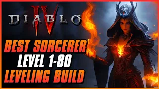 BEST LEVELING SORCERER BUILD FOR 1-80 | Diablo 4 Season 2 | Gameplay Guide | Fastest Fire Sorc
