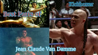 Best Parts of - Jean Claude Van Damme in Kickboxer