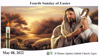 Fourth Sunday of Easter (08/05/22)