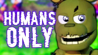 Can you beat FNaF World ONLY using Humans?