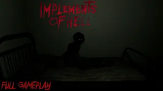 Implements of Hell | Full Gameplay | No Commentary